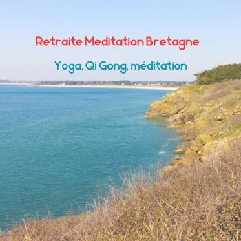 Retraite Yoga Qi Gong méditation Bretagne mars 2025